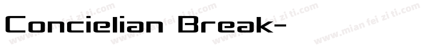 Concielian Break字体转换